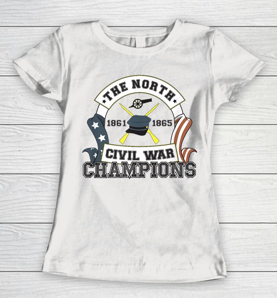 Wishfulfillingc The North Civil War Champions Women T-Shirt