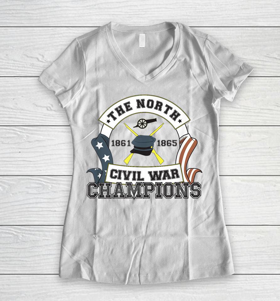 Wishfulfillingc The North Civil War Champions Women V-Neck T-Shirt