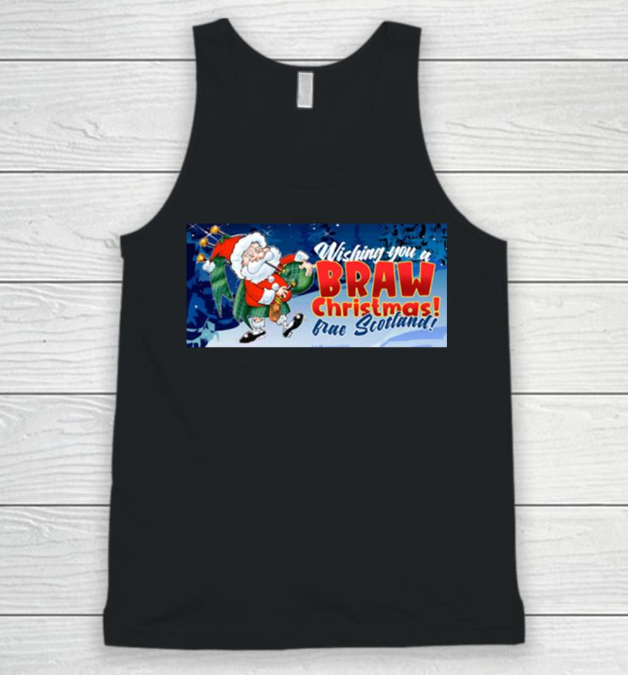 Wishing You A Braw Christmas From Scotland Unisex Tank Top