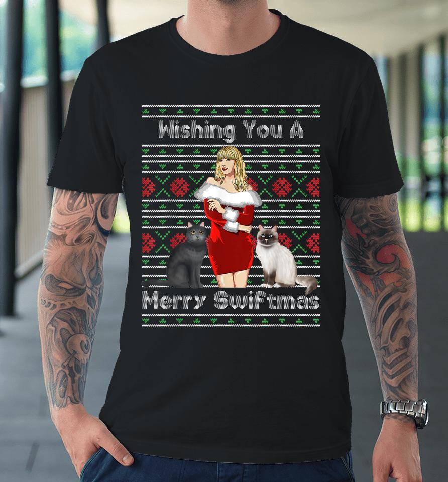 Wishing You A Merry Swiftmas Premium T-Shirt