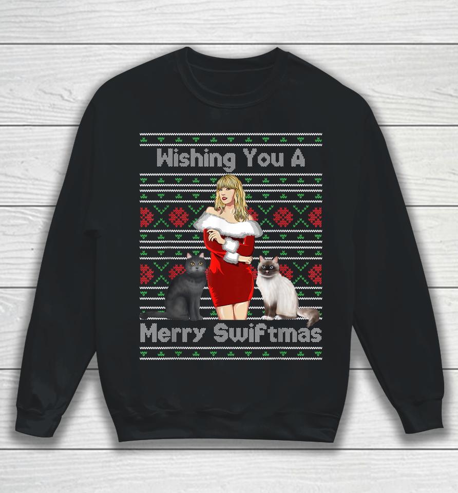 Wishing You A Merry Swiftmas Sweatshirt