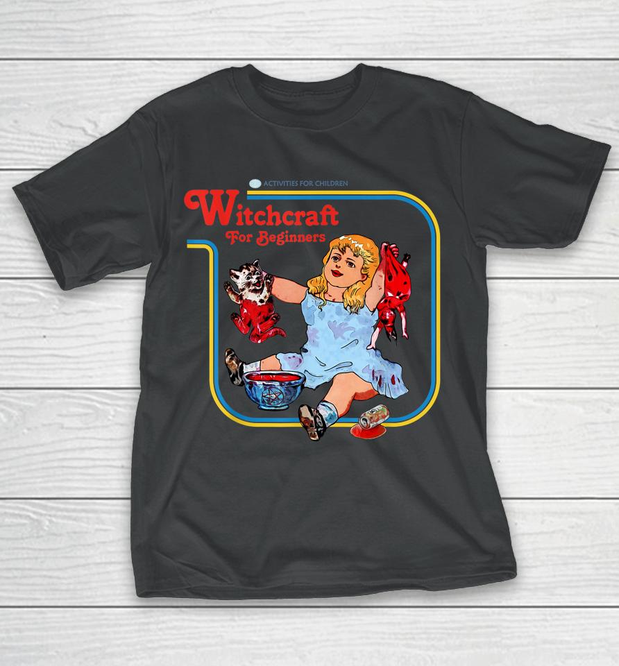 Witchcraft For Beginners T-Shirt