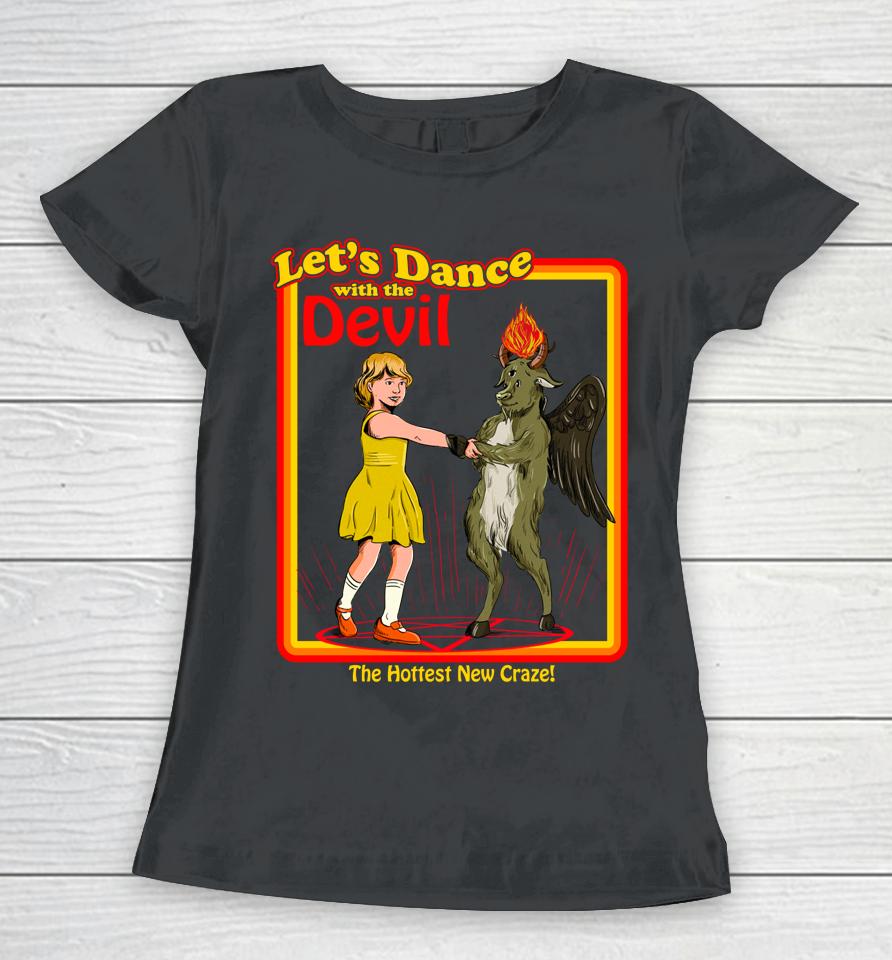 Witchcraft Let's Dance With The Devil Baphomet Satanic Funny Women T-Shirt