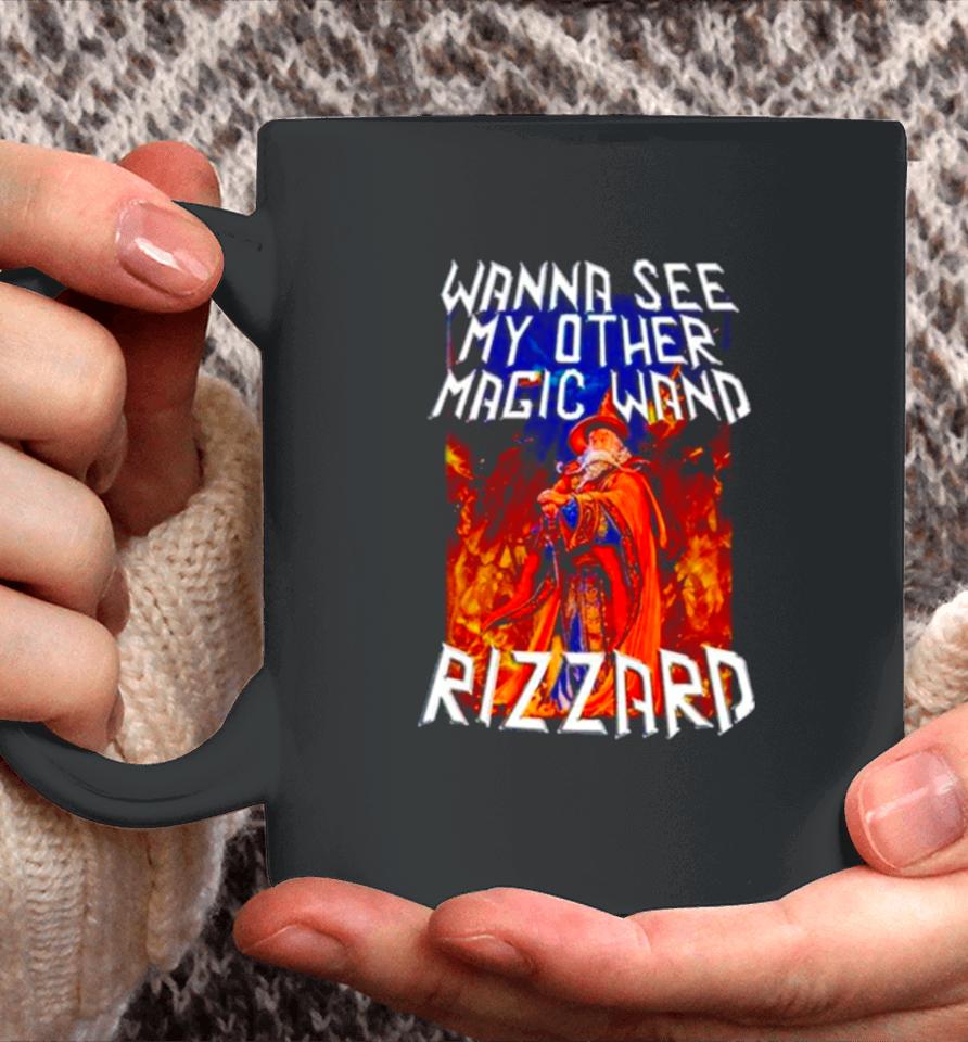 Wizard Wanna See My Other Magic Wand Rizzard Coffee Mug