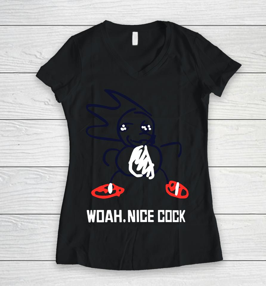 Woah Nice Cock Women V-Neck T-Shirt