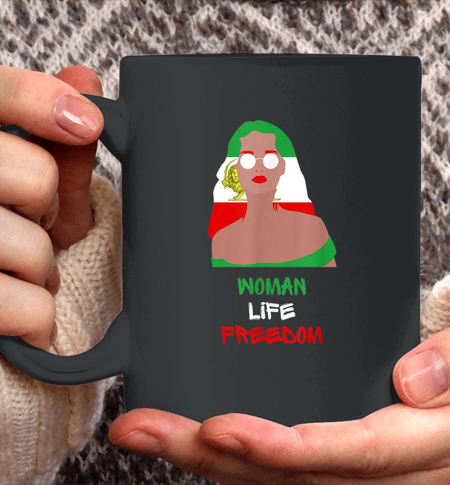 Woman Life Freedom For Iran Shirt For The Women Of Persia Coffee Mug