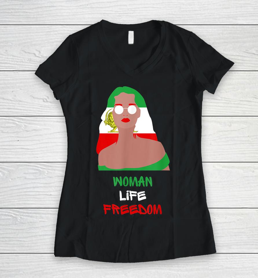 Woman Life Freedom For Iran Shirt For The Women Of Persia Women V-Neck T-Shirt