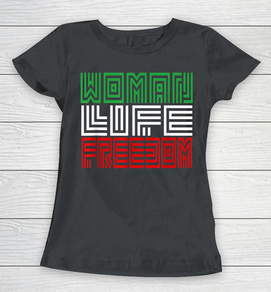 Woman Life Freedom Iran Zan Zendegi Azadi Persian Iranian Women T-Shirt