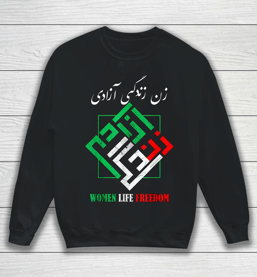 Woman Life Freedom Zan Zendegi Azadi Persian Style Sweatshirt