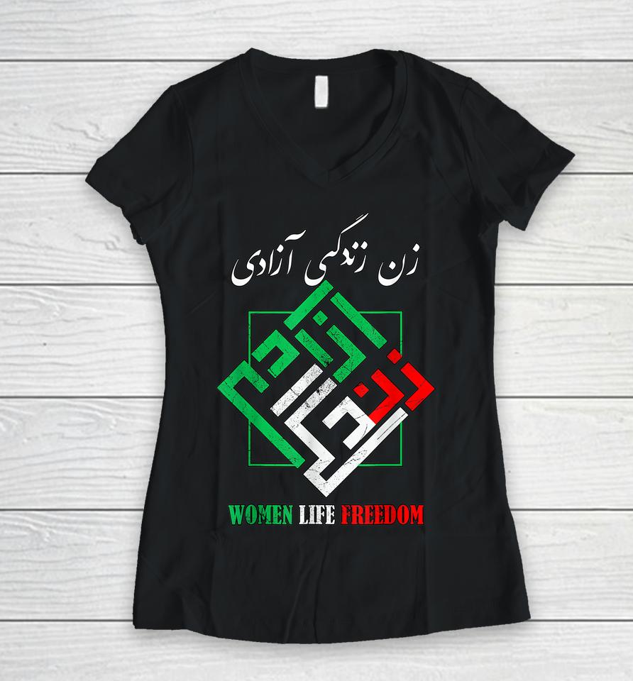 Woman Life Freedom Zan Zendegi Azadi Persian Style Women V-Neck T-Shirt