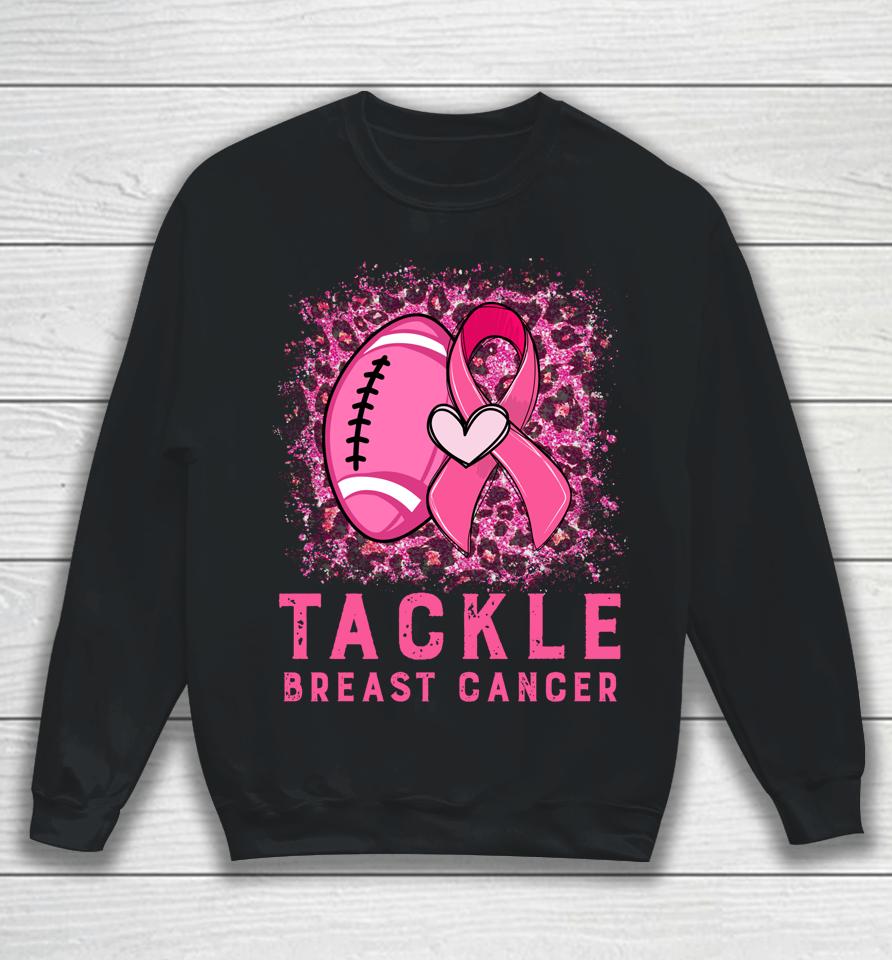Woman Tackle Football Pink Ribbon Breast Cancer Awareness Sweatshirt
