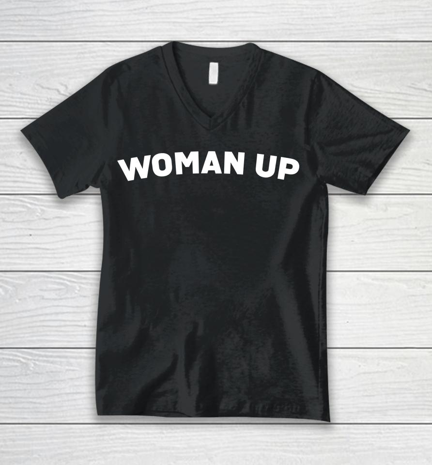 Woman Up Feminist Unisex V-Neck T-Shirt