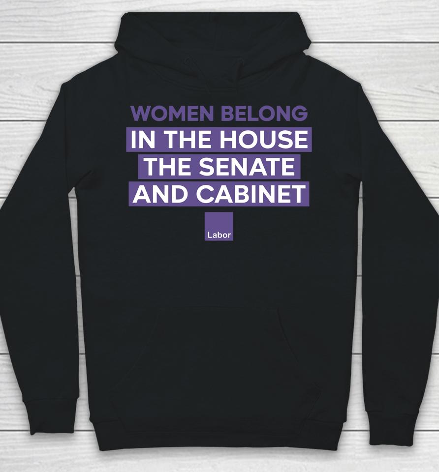 Women Belong In The House The Senate And Cabinet Hoodie
