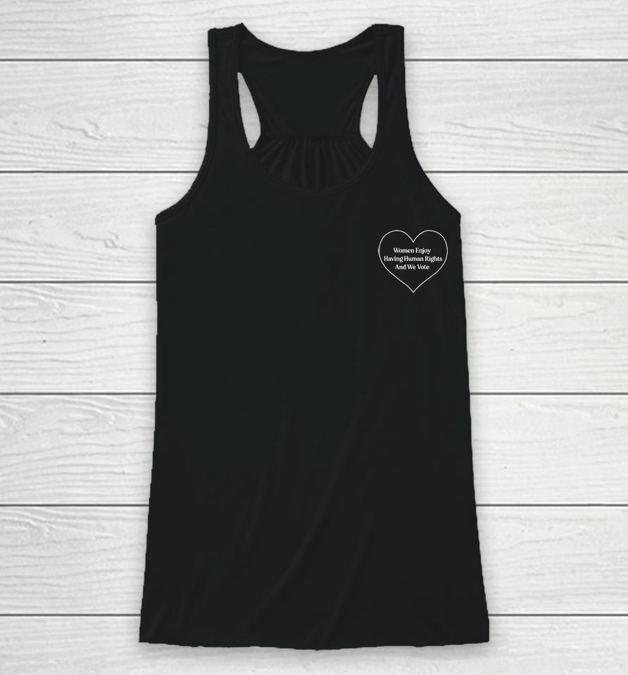 Women Enjoy Human Rights And We Vote Racerback Tank