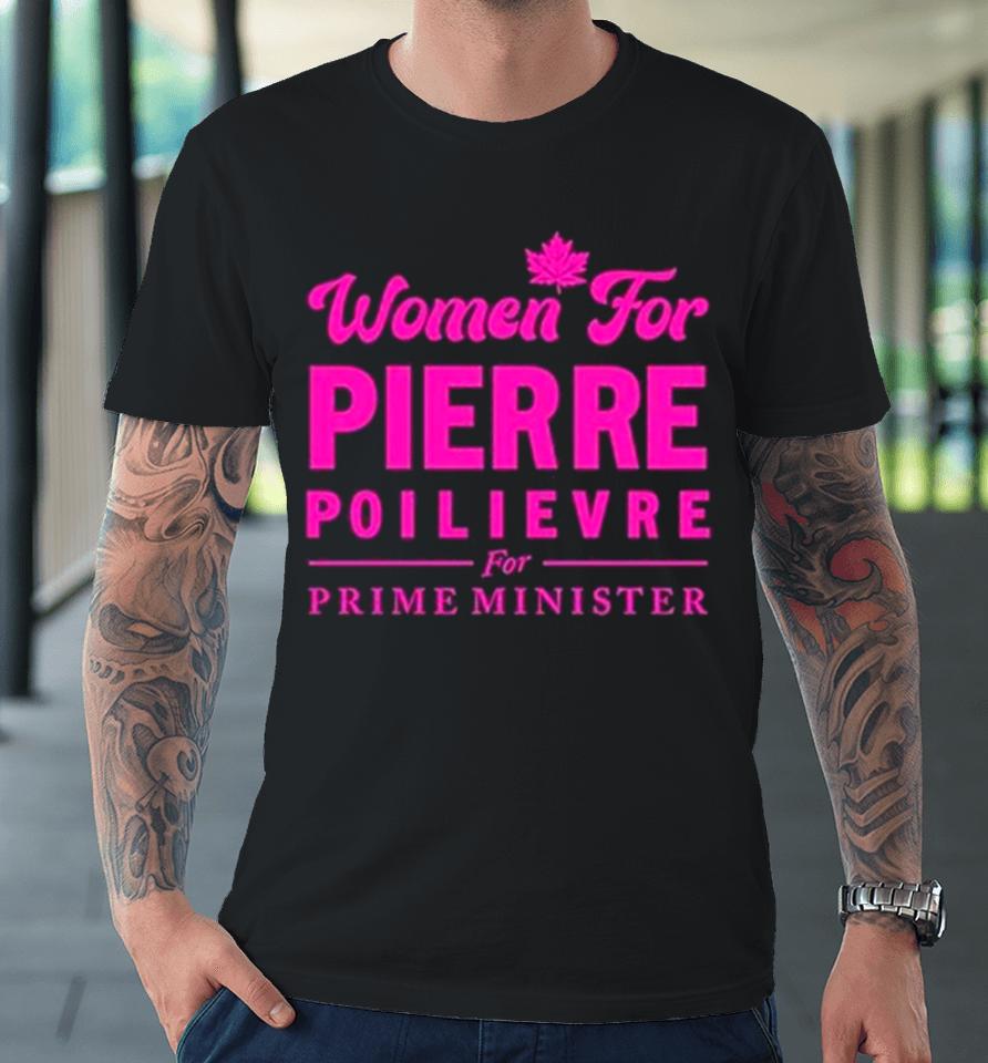 Women For Pierre Premium T-Shirt