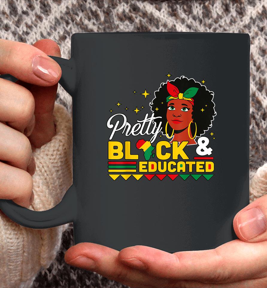 Women Gift Pretty Black And Educated Black African American Coffee Mug