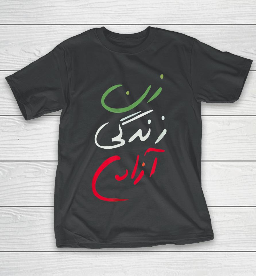 Women Life Freedom Farsi Calligraphy Tee Zan Zendegi Azadi T-Shirt