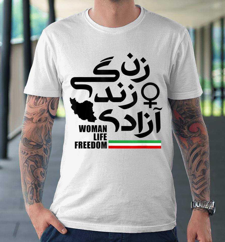 Women Life Freedom For Free Iran Premium T-Shirt