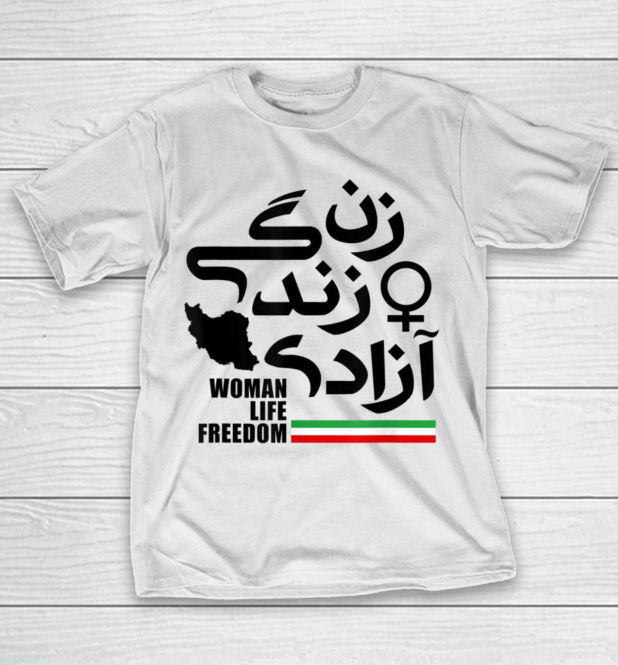 Women Life Freedom For Free Iran T-Shirt