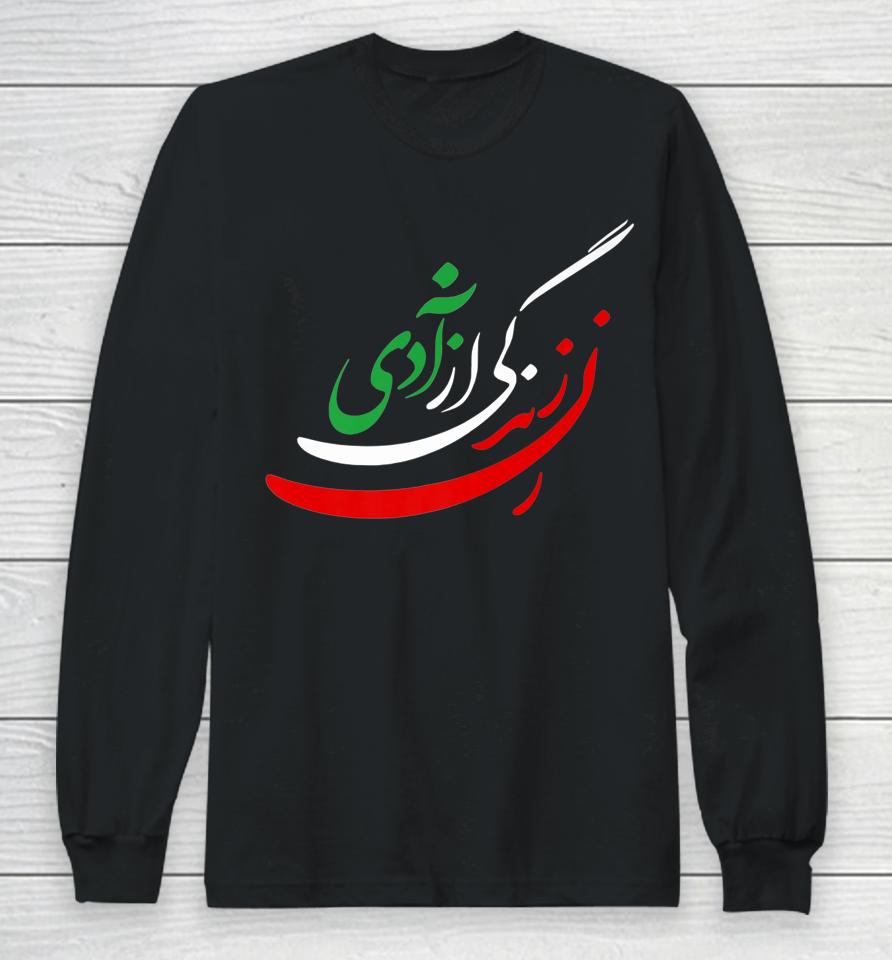Women Life Freedom In Farsi T-Shirt Zan Zendegi Azadi Long Sleeve T-Shirt