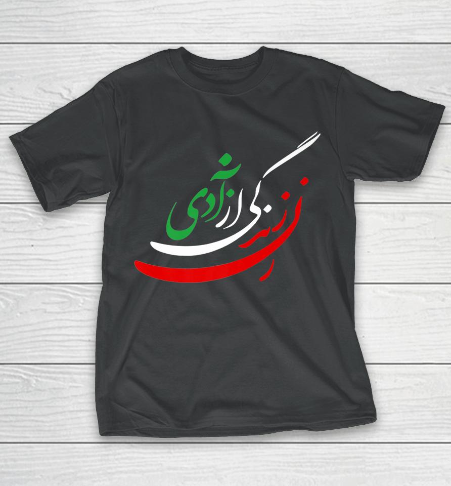 Women Life Freedom In Farsi T-Shirt Zan Zendegi Azadi T-Shirt