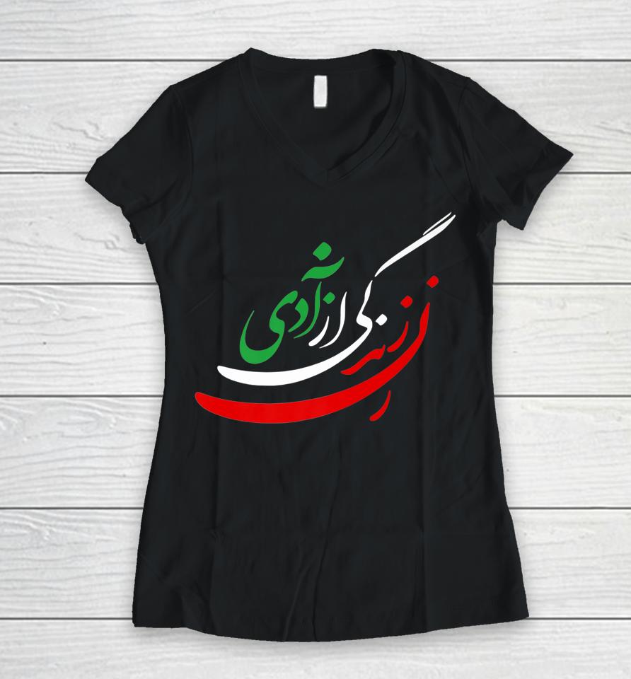 Women Life Freedom In Farsi T-Shirt Zan Zendegi Azadi Women V-Neck T-Shirt