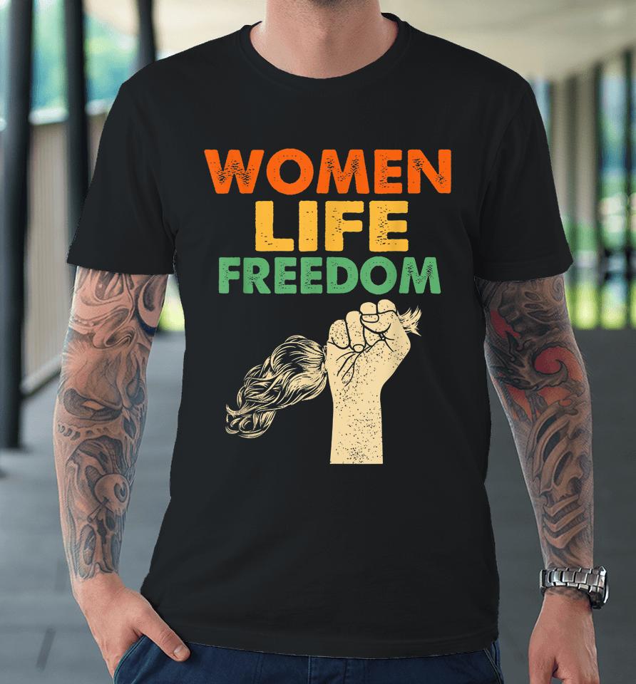 Women Life Freedom Iran Feminist Vintage Premium T-Shirt