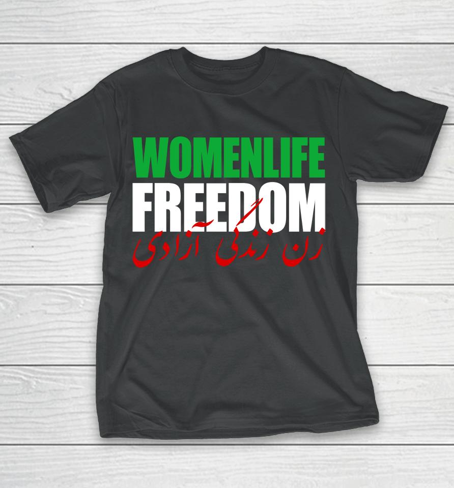 Women Life Freedom Iran T-Shirt