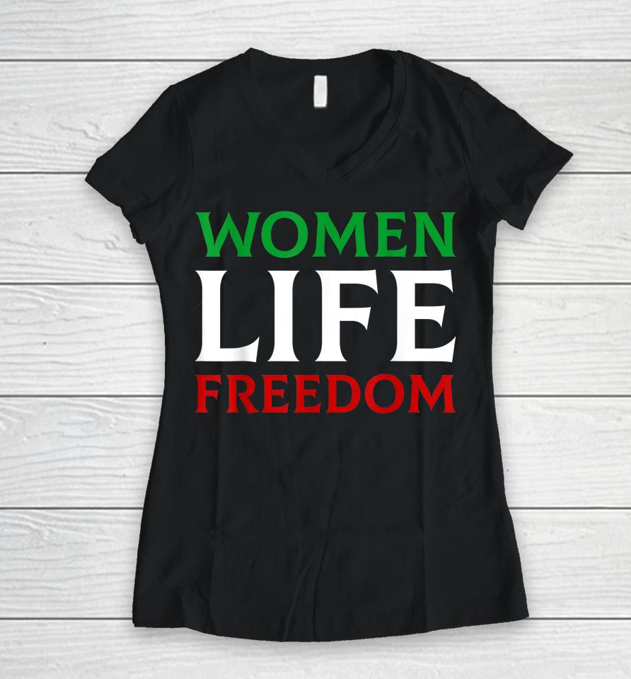 Women Life Freedom Iranian Feminist Freedom Persian Feminist Women V-Neck T-Shirt