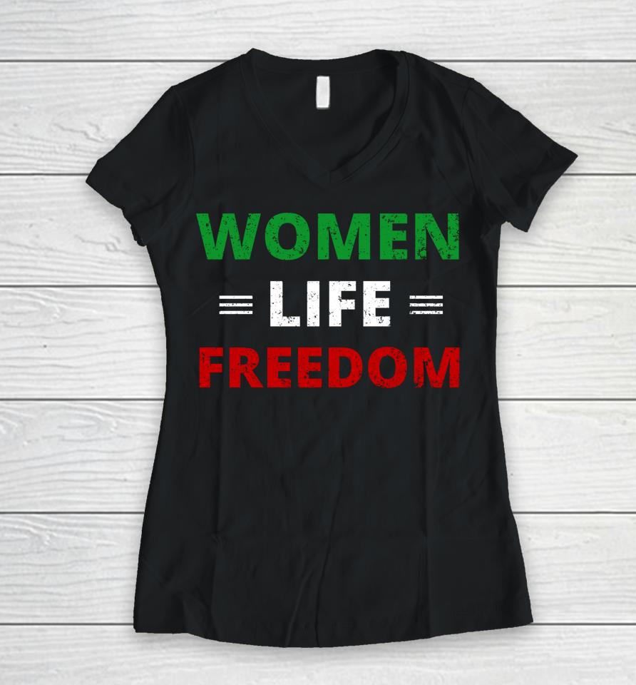 Women Life Freedom Shirt Zan Zendegi Azadi Iran Women V-Neck T-Shirt