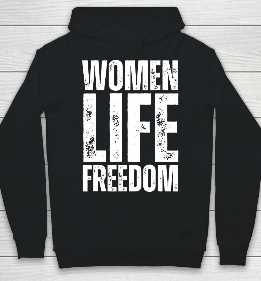 Women Life Freedom Hoodie