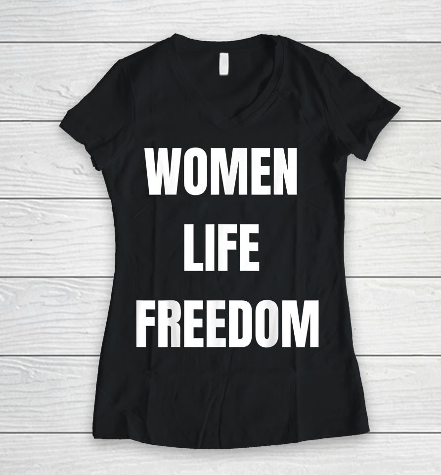 Women Life Freedom Women V-Neck T-Shirt
