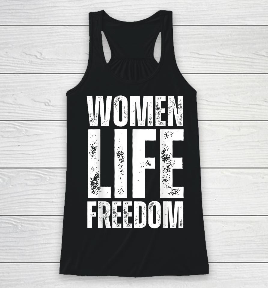 Women Life Freedom Racerback Tank