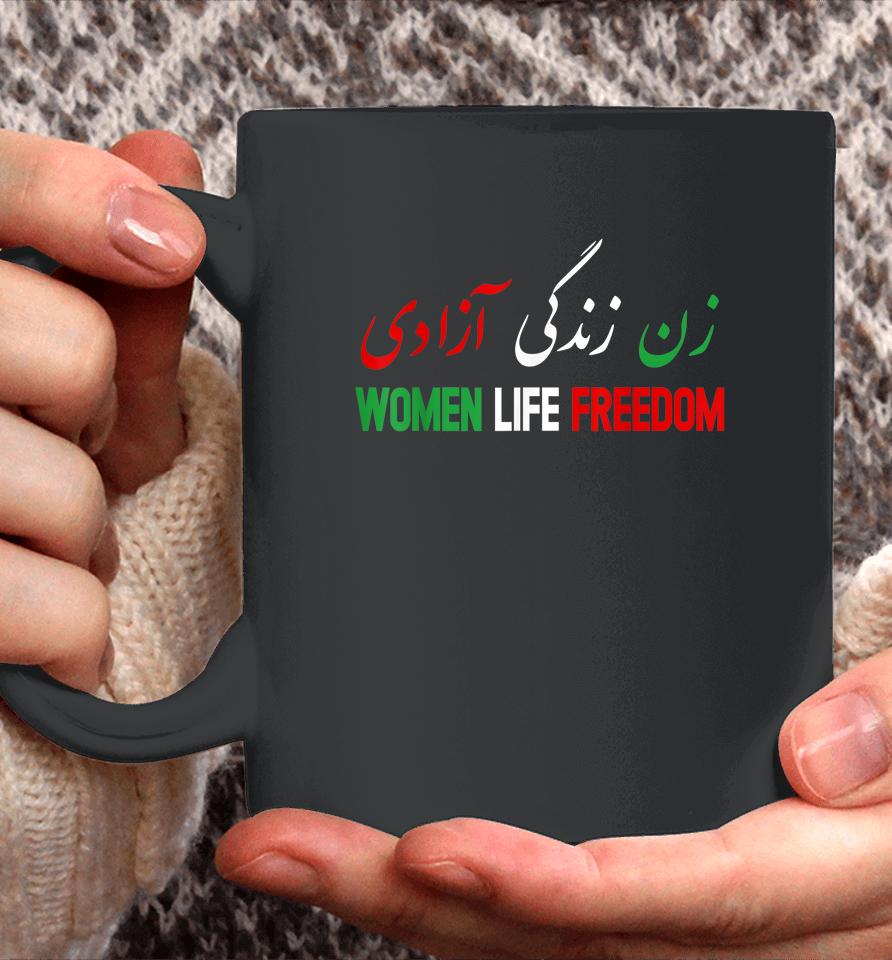 Women Life Freedom Support Persian Zan Zendegi Azadi Coffee Mug