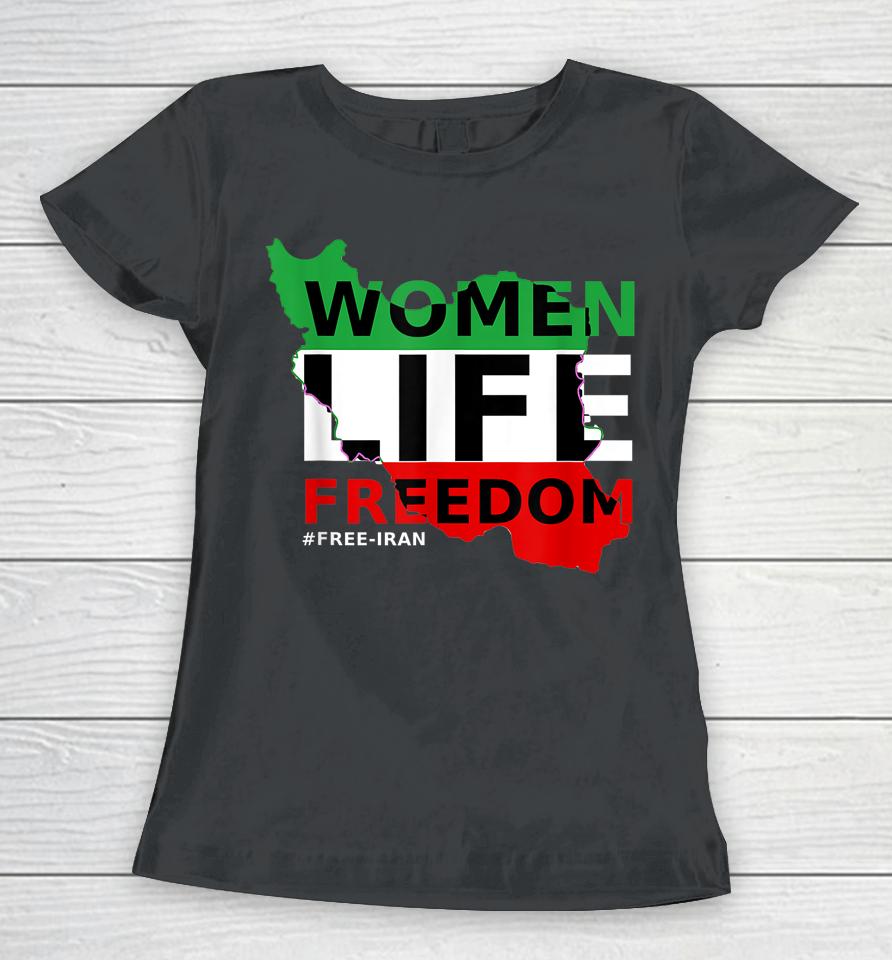 Women Rights Life Freedom Mahsa Amini Iran #Mahsaamin Women T-Shirt