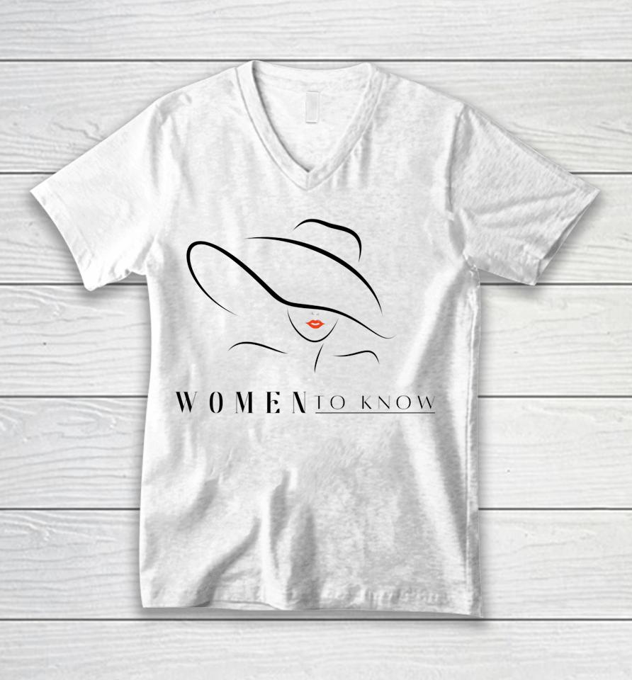 Women To Know Unisex V-Neck T-Shirt