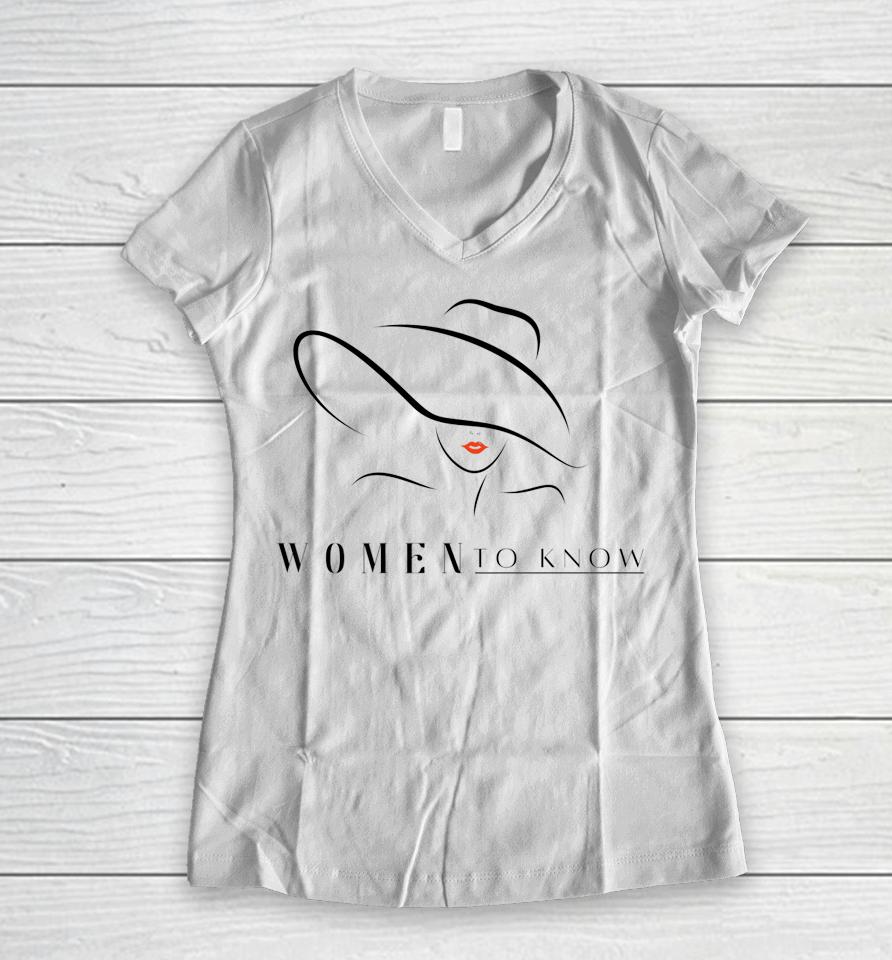 Women To Know Women V-Neck T-Shirt