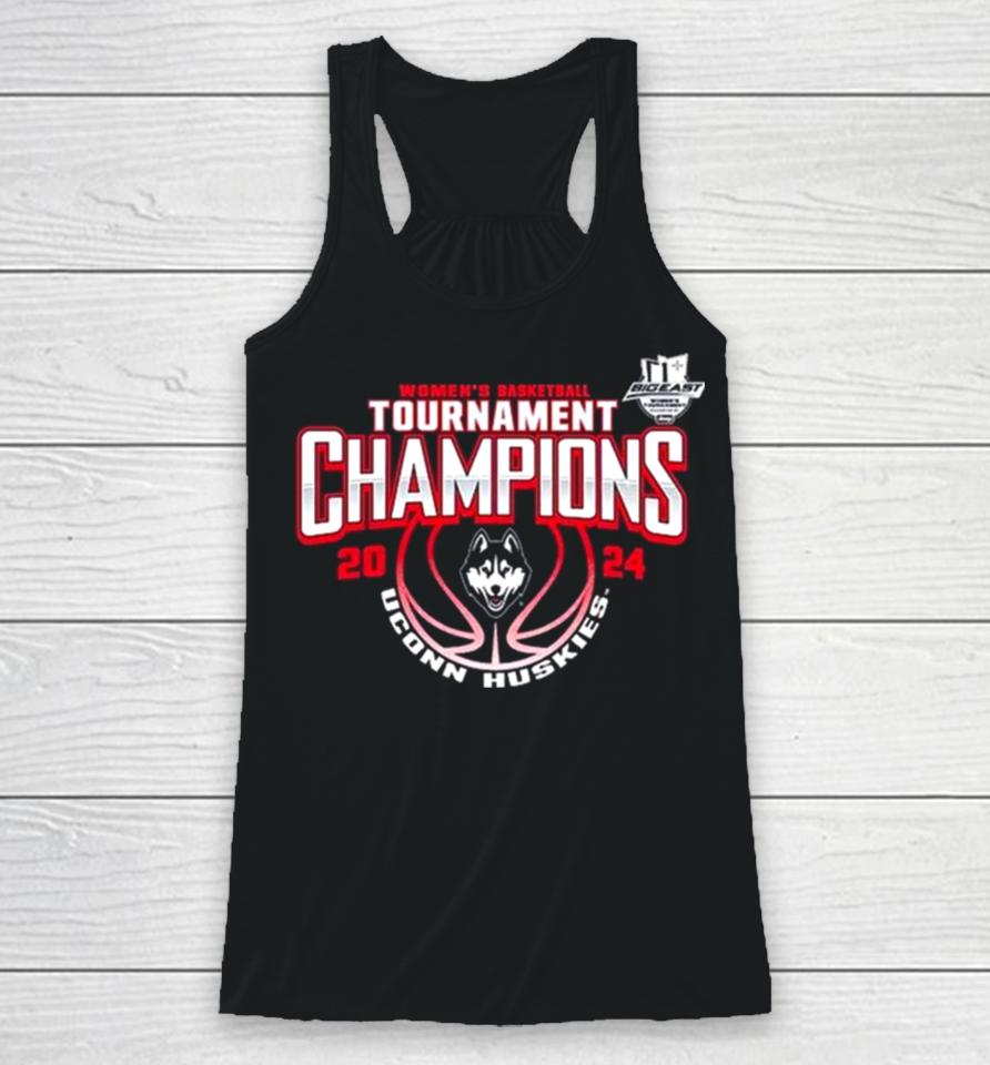 Women’s Basketball Conference Tournament Champions Uconn Huskies 2024 Big East Racerback Tank