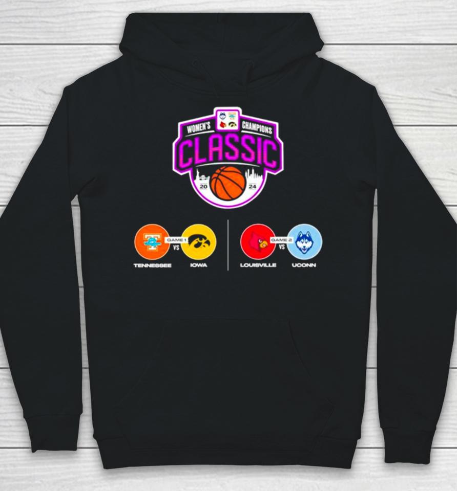 Women’s Champions Classic 2024 Tennessee Vs Iowa And Louisville Vs Uconn Hoodie