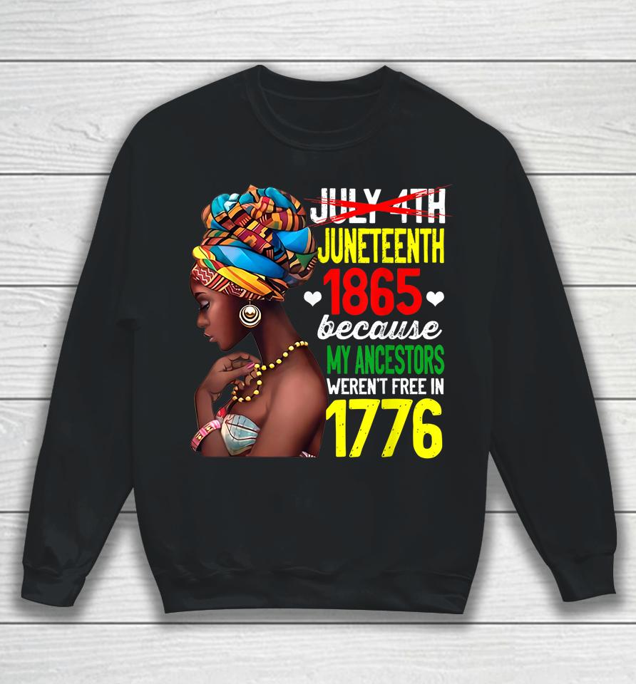 Womens Juneteenth African American Black Freedom Day Sweatshirt