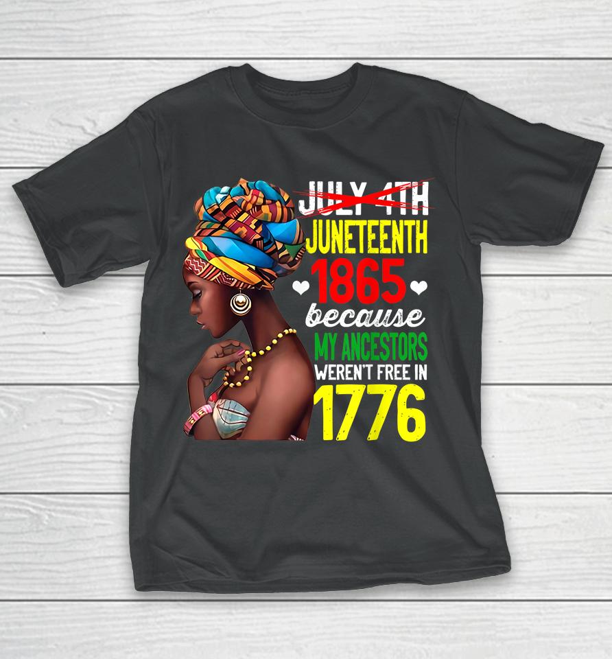 Womens Juneteenth African American Black Freedom Day T-Shirt