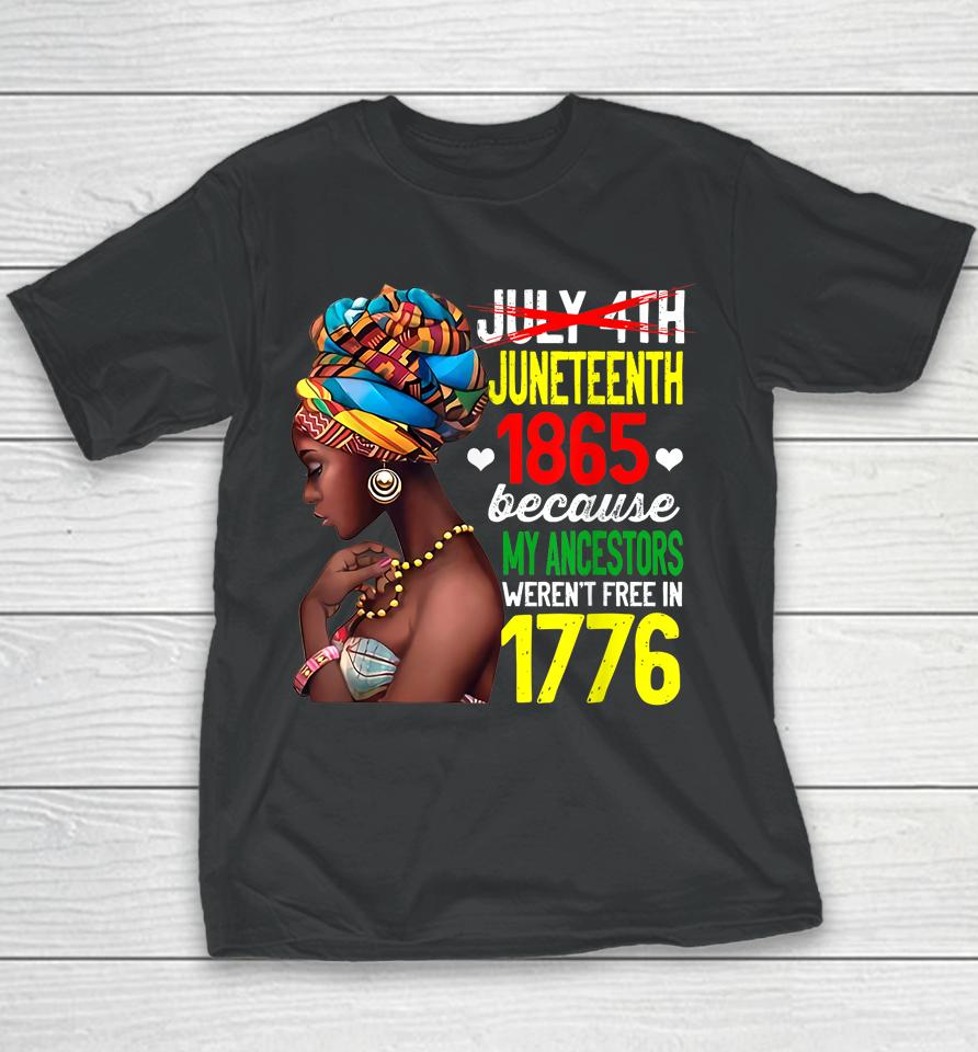 Womens Juneteenth African American Black Freedom Day Youth T-Shirt