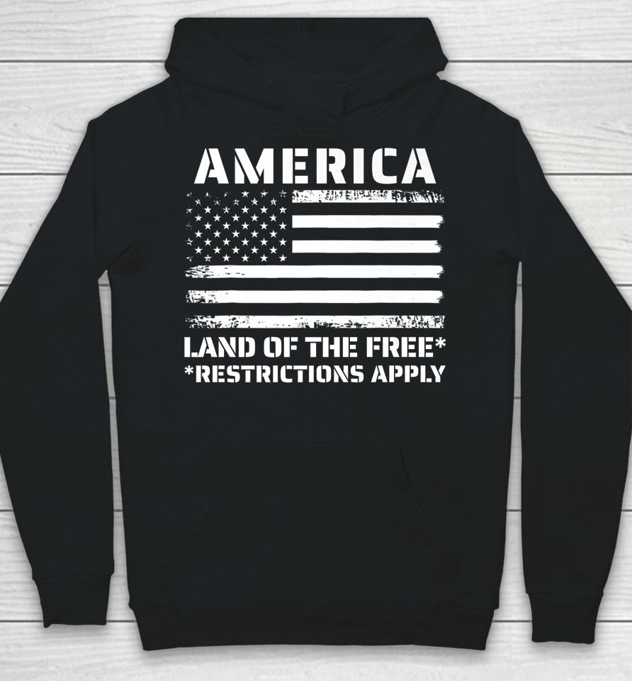 Womens Rights America Land Of The Free Restrictions Apply Hoodie