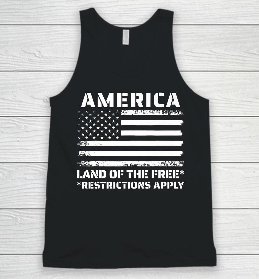 Womens Rights America Land Of The Free Restrictions Apply Unisex Tank Top