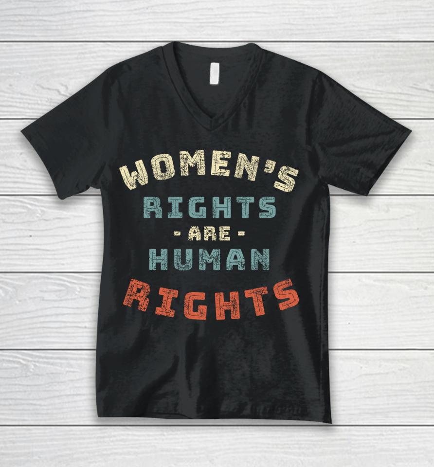 Women's Rights Are Human Rights Unisex V-Neck T-Shirt