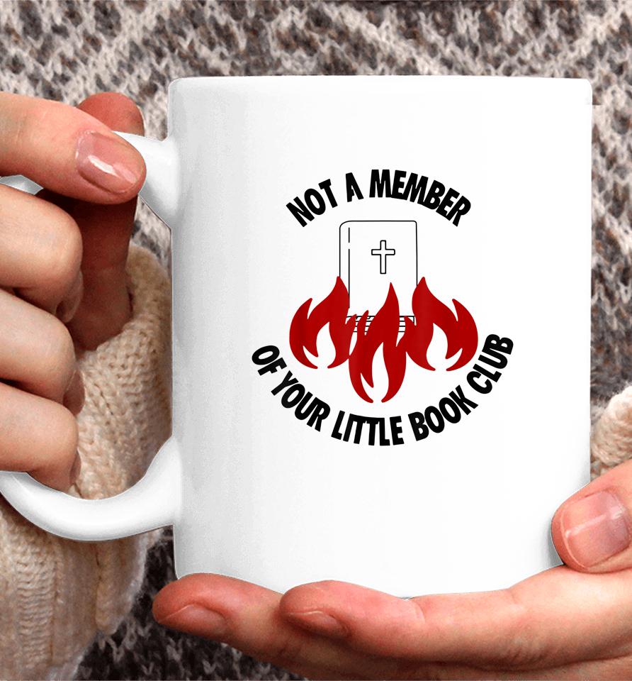 Women's Rights Not A Member Of Your Little Book Club Coffee Mug