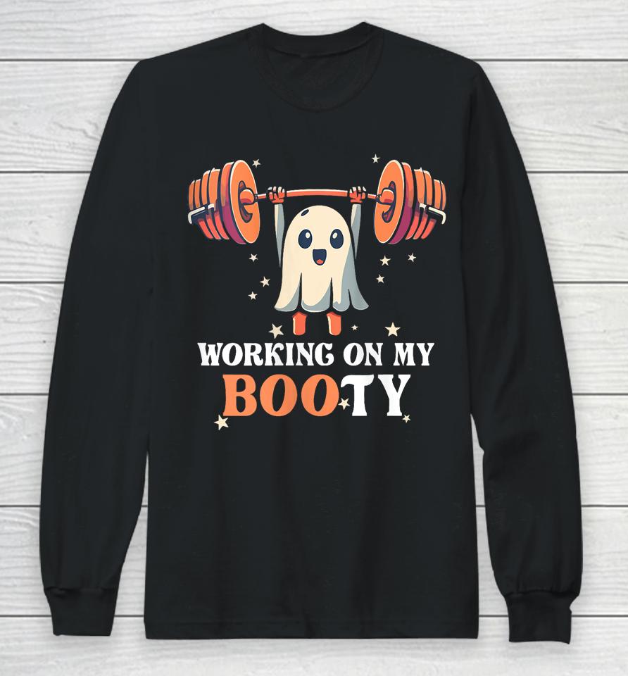 Working On My Boo Ty Funny Halloween Ghost Gym Workout Squat Long Sleeve T-Shirt