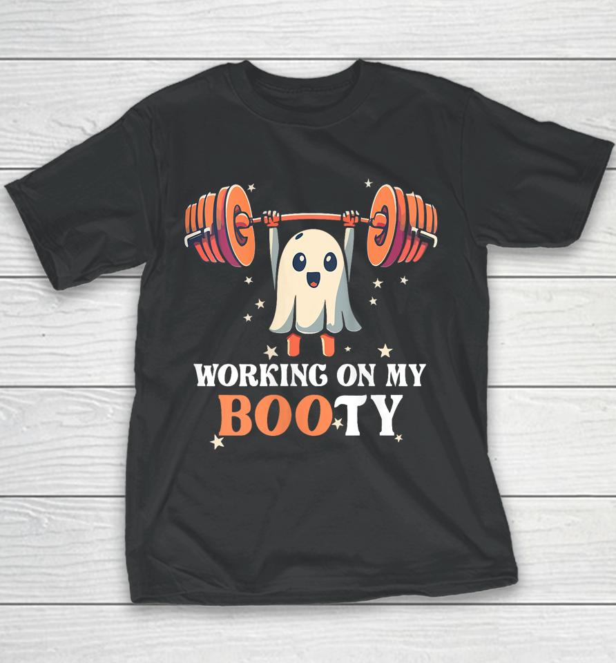 Working On My Boo Ty Funny Halloween Ghost Gym Workout Squat Youth T-Shirt