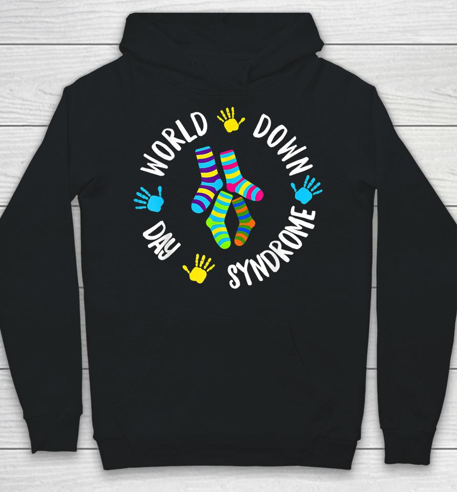 World Down Syndrome Day Awareness Socks 21 March Hoodie