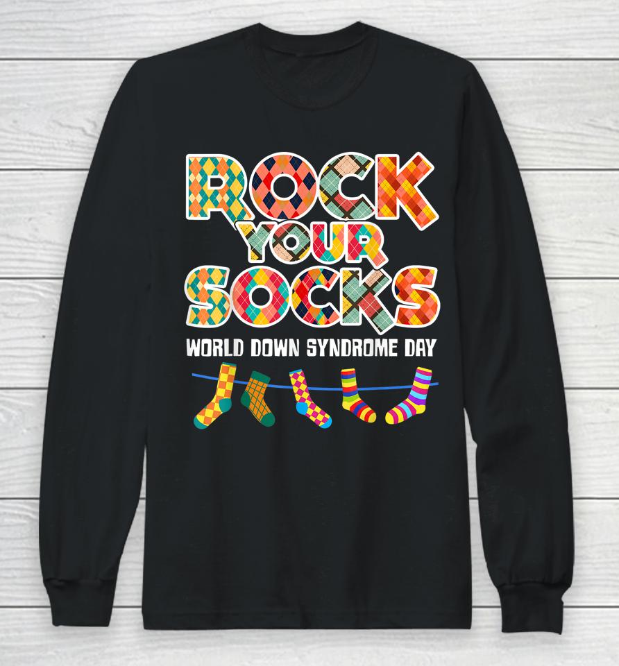 World Down Syndrome Day Rock Your Socks Awareness Long Sleeve T-Shirt